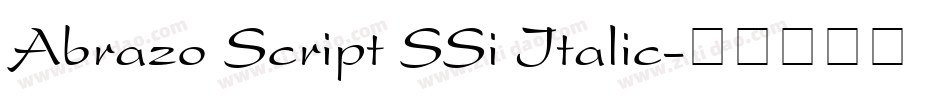 Abrazo Script SSi Italic字体转换